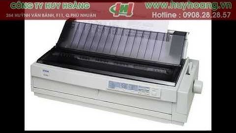 Hướng dẫn sử dụng máy in kim epson lq-2180 năm 2024
