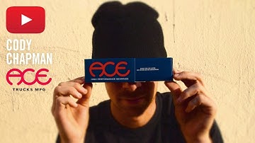 Ace Trucks || Cody Chapman for ACE High Performance Bearings
