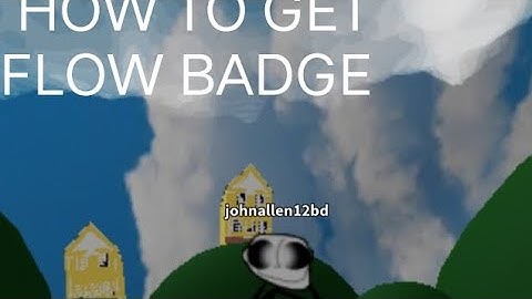 how to get flow badge in troll face rp wip/beta
