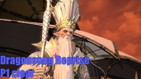 Dragonsong Reprise Ultimate P1 clear, BLM pov