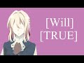 [Will] [TRUE] [Lirycs.Sub.Español.Rōmanji.Japonés] [Violet Evergarden Movie]