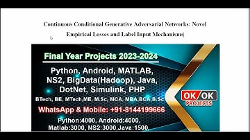 Continuous Conditional Generative Adversarial Networks Novel Empirical Losses and Label Input