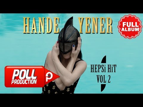 Hande Yener - Hepsi Hit, Vol.2 - Full Albüm Dinle