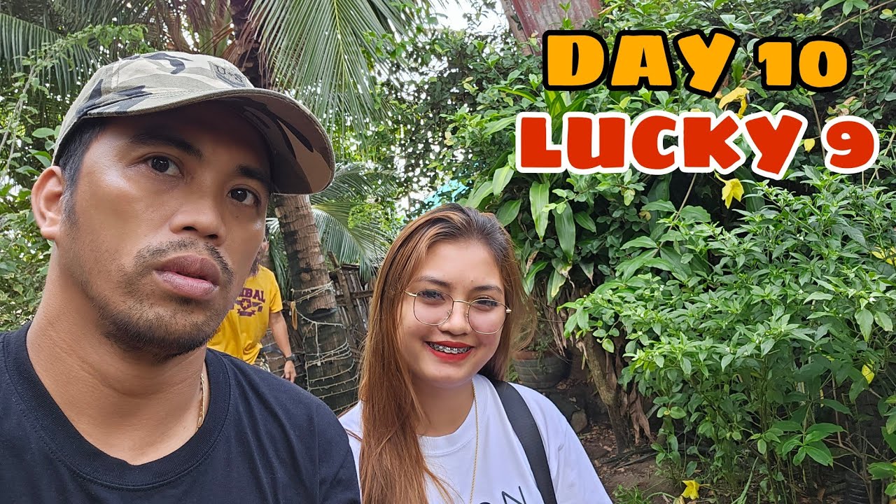 DAY 10 LUCKY 9 UPDATE - YouTube