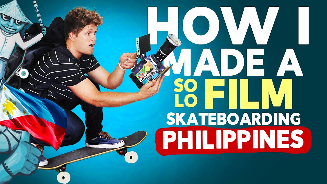 How I filmed my self exploring  the Philippines on a skateboard