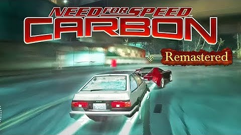 Need for Speed Carbon Remastered 2024 -  New Cars, Reworked Performance & Police, Graphics Mod in 4K