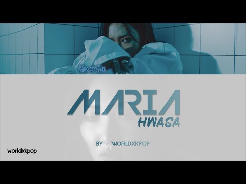 HWASA - MARIA * KOLAY OKUNUŞ+MV(EASY LYRICS)COLOR CODED