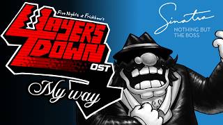 "My Way" (The Boss's Rendition) - Five Nights at Frickbear's 4 Layers Down OST