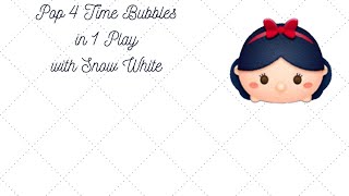Disney Tsum Tsum - Pop 4 Time Bubbles in 1 Play - Snow White screenshot 5