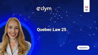 Quebec's Law 25 Explained: Quick Data Privacy Guide for Businesses