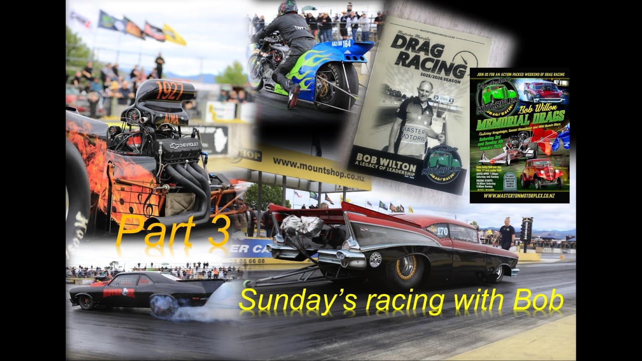 Bob Memorial Drag Meet 2026 Sunday racing Part 3 from Masterton ...
