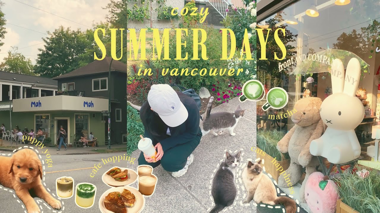 Summer Days in Vancouver 🌿🍑 | Puppy Yoga, Miffy Shop & Cozy Cafe Hopping
