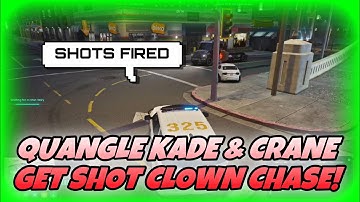 Quangle Kade & Crane Shot By Clowns | NoPixel GTA RP | NoPixel Clips