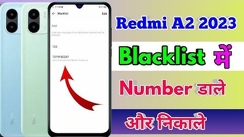 how to delete blacklist number in redmi a2 | redmi a2 blacklist setting
