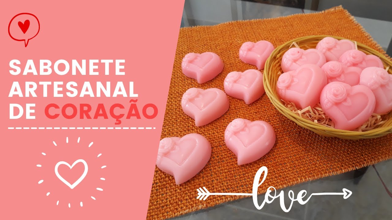 SABONETE ARTESANAL DE CORAÇÃO | DIA DOS NAMORADOS | DICAS DO DIA A DIA