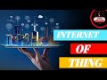 What is internet of thing?/future explained/How IOT works ?