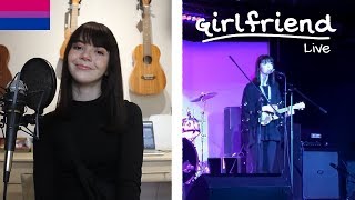 Girlfriend // Original Song (live!)