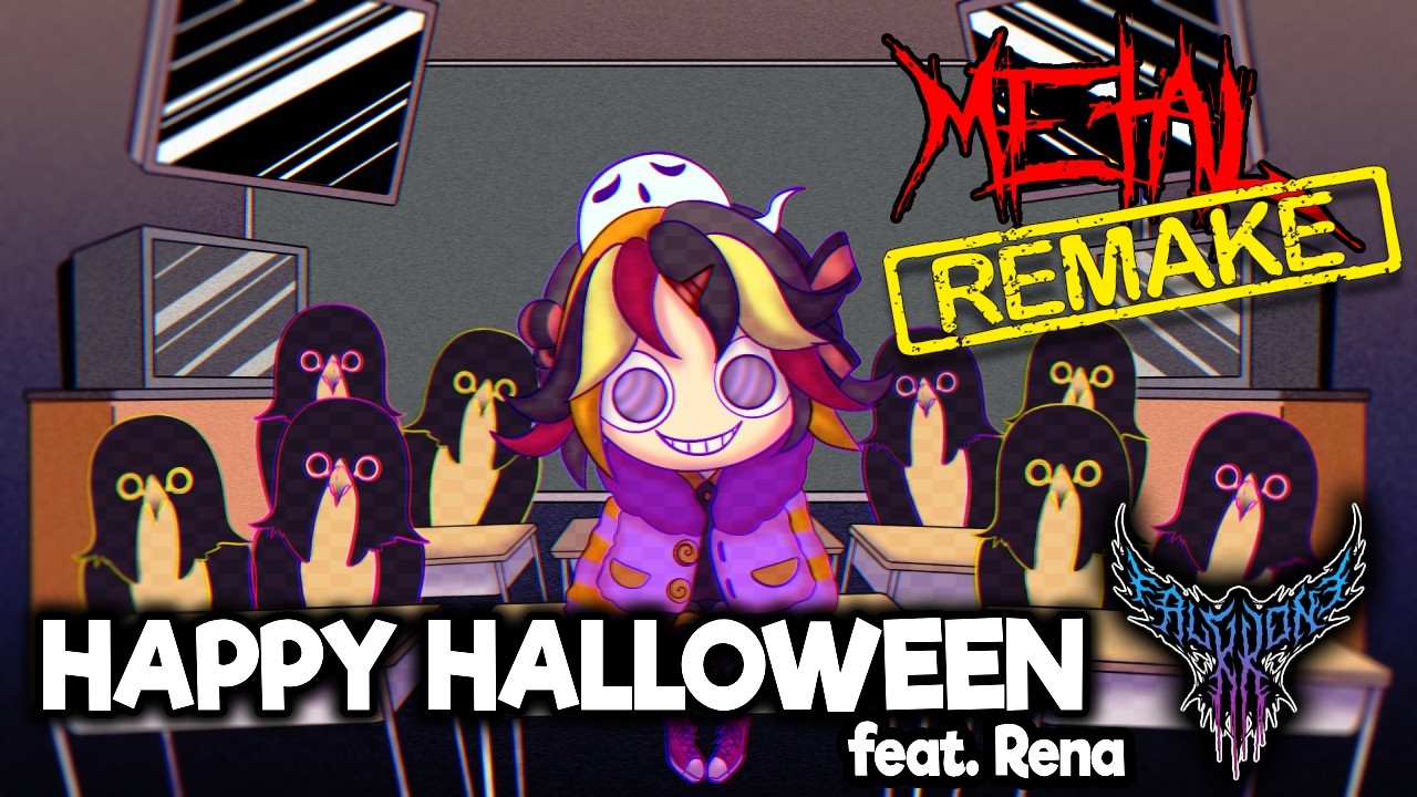 RE: Happy Halloween (feat. Rena) 【Intense Symphonic Metal Cover