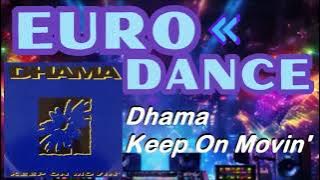 Dhama - Keep On Movin' (DJ Edit Extended) 1994