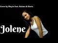 Dolly parton  jolene  cover by mayte levenbach feat sabine and nuria levenbach