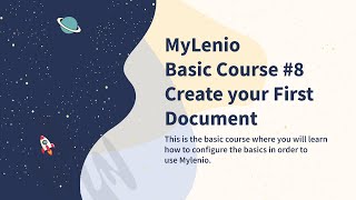 MyLenio - Basic Course #8 -  Create your First Document