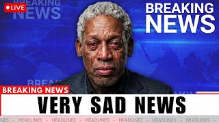 At 65, The Tragedy Of Dennis Rodman Is Beyond Heartbreaking