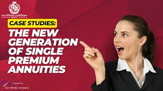 Case studies   The New Generation of Single Premium Annuities