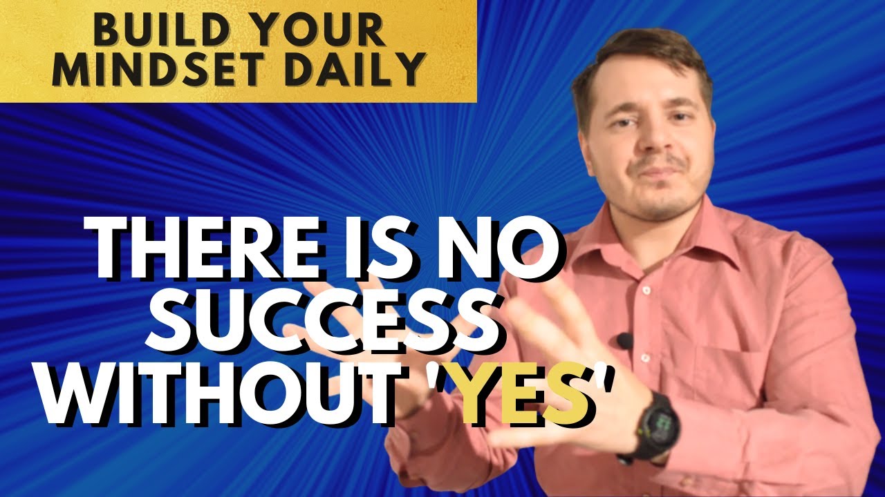 Learn How To Say YES Vs Learn How To Say No Day 369 YouTube
