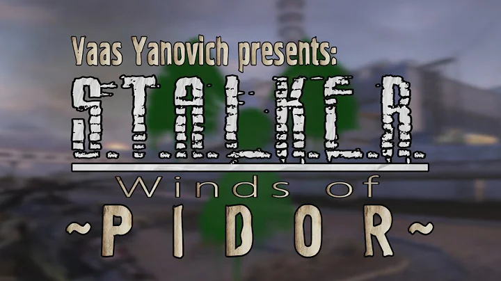 Stalker: Winds of Pidor
