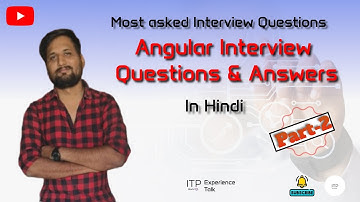 Angular Interview Questions And Answers for Beginners to Advanced Part-2 In Hindi