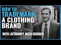 How to Register a Trademark for a Clothing Brand