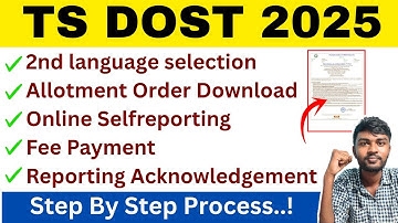 Ts dost special phase 2025 Allotment Order,Online Fee Payment,Selfreporting&Acknowledgement Download