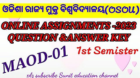 OSOU MAOD-1 ASSIGNMENT EXAM 2023 1st Semester QUESTION AND ANSWER ANALYSIS @SunitSir1