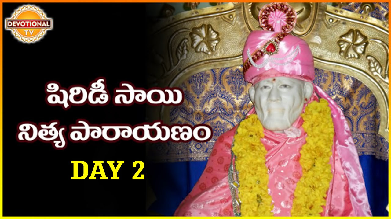 Shirdi Sai Baba Pravachanams  Shirdi Sai Nitya Parayanam   Day 2  Friday Special  Devotional TV