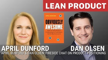 April Dunford on How to Use Positioning to Create a Compelling Product Story at Lean Product Meetup