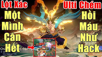 [Gcaothu] Lữ bố lột xác một mình cân cả team địch - Chém hồi máu như hack