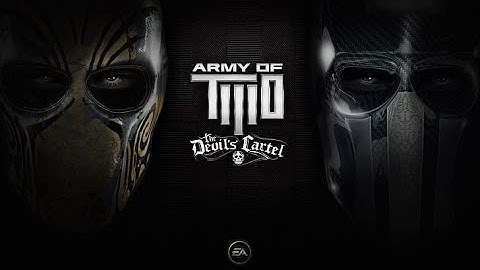 Army Of Two The Devils Cartel Complete Game Walkthrough PS3