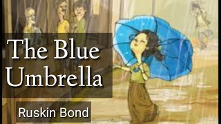 The blue umbrella by ruskin bond