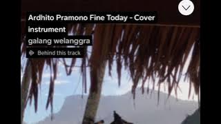 Instrument cover.  Fine Today - Ardhito Pramono