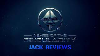 Jack Reviews: Ashes Of the Singularity : Escalation