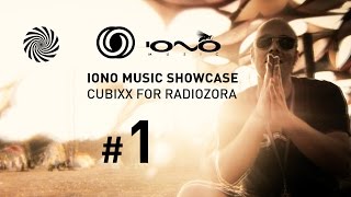 Iono Music Showcase Vol.1 | Cubixx for Radiozora | 08/10/2015