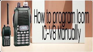 How to program Icom IC-V8 manually|tutorial screenshot 2