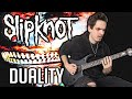 Slipknot | Duality | GUITAR COVER (2020) + Screen Tabs