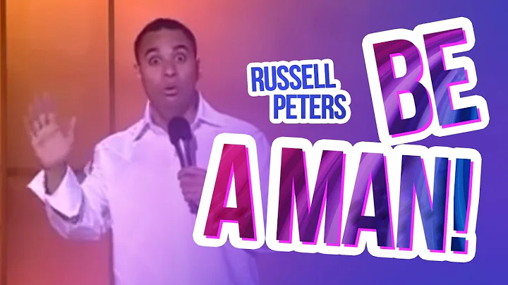 "Be A Man!" | Russell Peters - DayDayNews