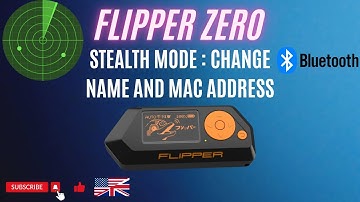 Stealth Flipper Zero : How to change Bluetooth name and MAC address