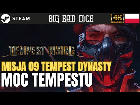 Moc Tempestu // Tempest Rising // Kampania Tempest Dynasty Misja 09