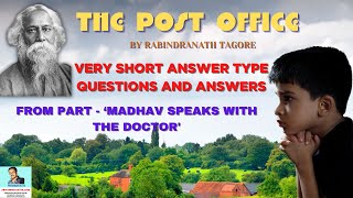 The Post Office Very Short Questions And Answers  - The Post Office By Rabindranath Tagore Vsq