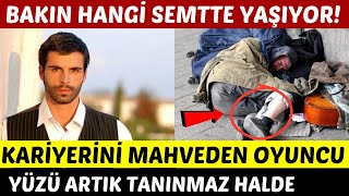 Adanalı Dizisi Oyuncularının Son Halleri | Mehmet Akif Alakurt Perişan Halde