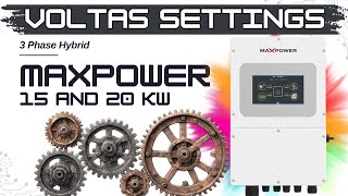 Maxpower Voltas H6 15 & 20Kw Settings