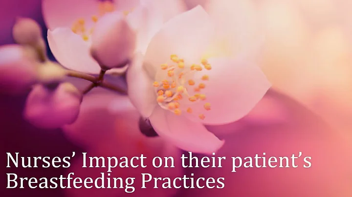 Nurses & Their Breastfeeding Patients